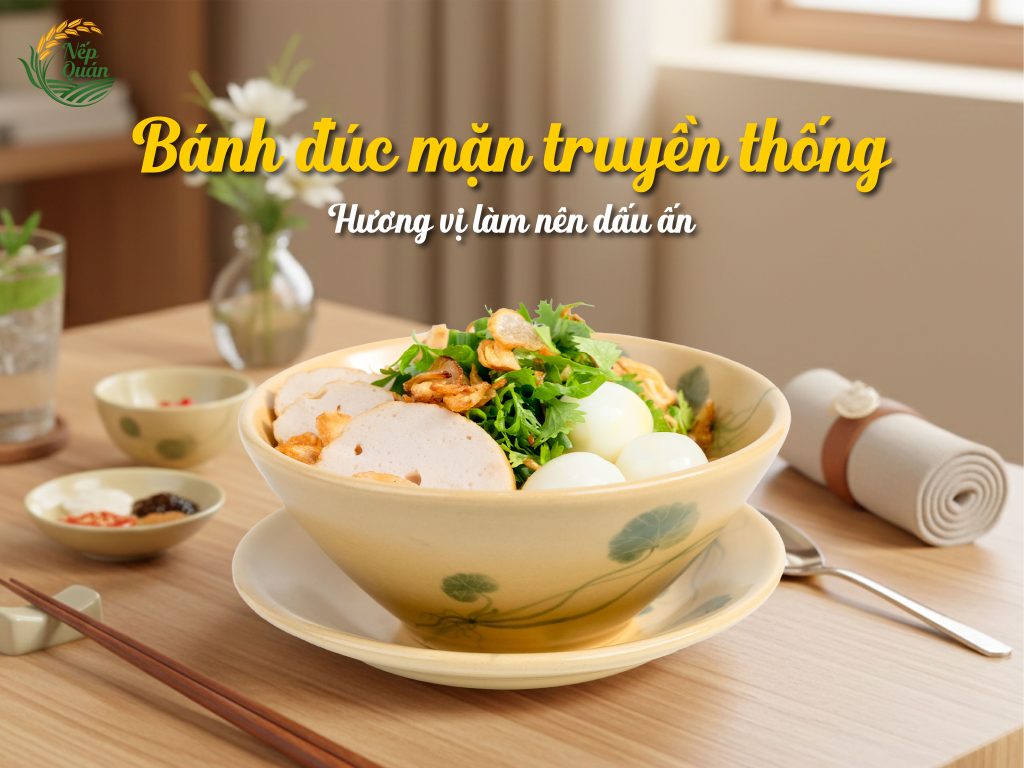 Bánh đúc mặn truyền thống – Hương vị làm nên dấu ấn